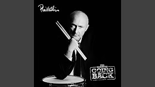 Papa Was a Rolling Stone (Live; 2016 Remaster) - Phil Collins