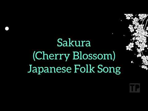 East Asian Folk Song - Sakura Japan - MAPEH 8 2nd Grading