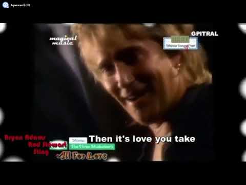 Bryan Adams, Rod Stuart, Sting -  All for Love - Karaoke Real