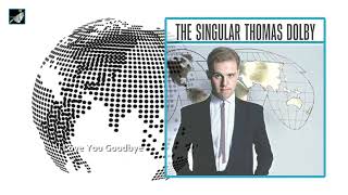 I Love You Goodbye by Thomas Dolby