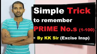 Simple Trick to remember PRIME Numbers from 1 to 100