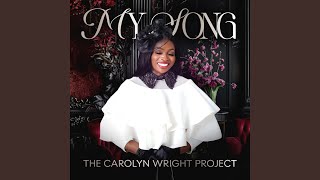 My Song - Carolyn Wright