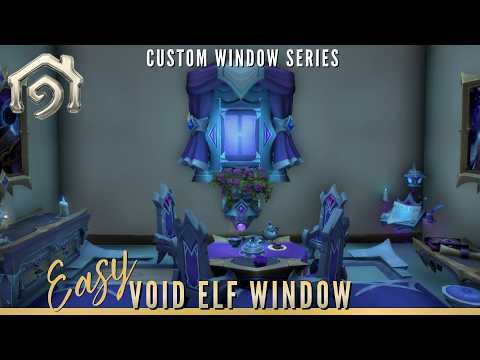 Cute Void Elf Window! | WoW Housing | Easy Custom Windows #ep1
