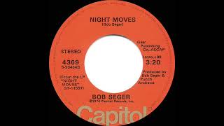 1977 HITS ARCHIVE: Night Moves - Bob Seger (stereo 45 single version)