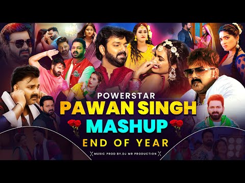 Pawan Singh Mashup | Mega Bhojpuri Mashup 2025 | 2024 YEAR END MASHUP | Bhojpuri X Hindi Mashup 2025