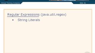 Stream VTC Player   Advanced Java Programming Java SE 7, Introduction to Regular Expressions Online
