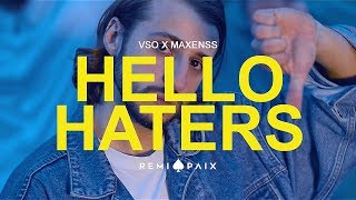 Hello Haters - VSO