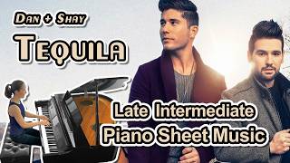 Tequila (Dan+Shay) Piano Sheet Music (Late Intermediate) Arranged by Jennifer Eklund