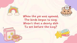 Sing a Song of Sixpence | Classic Nursery Rhyme | Lyrics On Screen for Kids