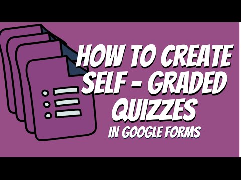 Google Forms Tutorial How To Create A Self Graded Quiz 2021 Google Workspace Updated Version