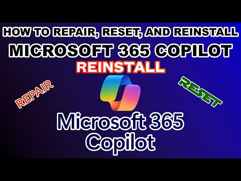 Repair Reset Reinstall Microsoft 365 Copilot To Fix Errors Fix Microsoft365 Copilot Windows