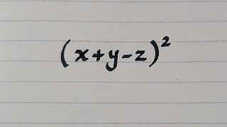 (x+y-z)&sup2; || a plus b plus c the whole square || (a+b+c)&sup2;=a&sup2;+b&sup2;+c&sup2;+2ab+2bc+2ca