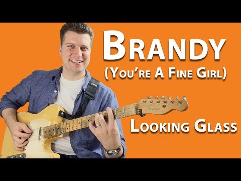Lesson: Brandy - Looking Glass | Guitar