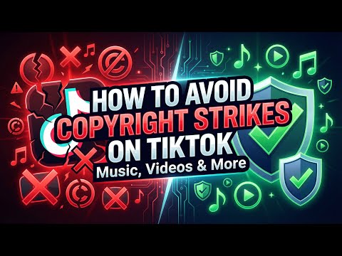 How to Avoid Copyright Strikes on TikTok (Music, Videos & More)