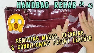 REMOVING MARKS, CLEANING, & CONDITIONING PATENT LEATHER | HANDBAG REHAB EP. 43