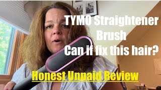 My honest unpaid review of the TYMO straightener brush from Tik Tok/No links, no commission, just me