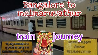 how to go melmaruvathur by train 🚂 journey of train melmaruvathur in kannada🚂