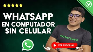 How to Open WhatsApp on Your Computer Without a Cell Phone - WhatsApp Web and Emulator