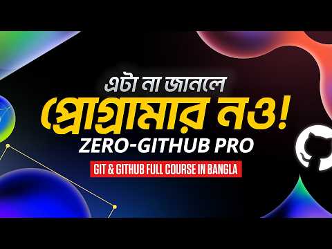 Git & GitHub Full Course in Bangla 2026 |  Install, Clone, Commit, Branch, Push/Pull সব A to Z