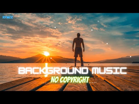Free Background Music For YouTube Videos No Copyright Download for content creators | RFMCC | #RFMCC