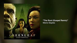The Root (Gospel Remix) - Mavis Staples
