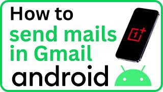 Stream How to Send Emails in Gmail on Android (Easy Guide) Online