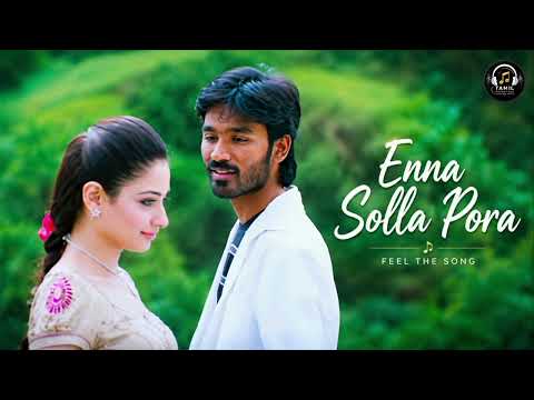 Enna Solla Pora | Dhanush | Tamannaah | Venghai | Tamil Melody Box