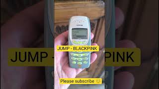 Jump, BLACKPINK #jump #blackpink #kpop #song #nokia #ringtone