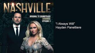 I Always Will - Nashville Cast