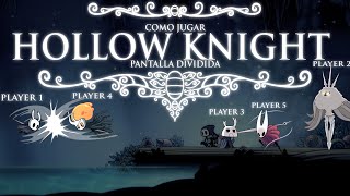 COMO Jugar HOLLOW KNIGHT EN PANTALLA DIVIDIDA