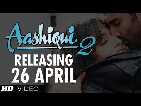Aashiqui 2 Movie Releasing 26 April,2013