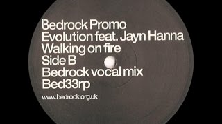 Walking On Fire (Bedrock remix) - Evolution