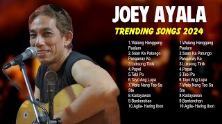 Joey Ayala - Best OPM Tagalog Love Songs 2024-OPM Trending Playlist 2024