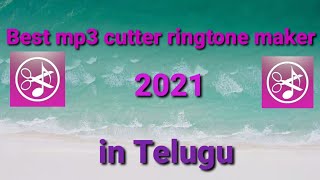 #Best #mp3 #cutter  #best ₹Ringtone  #cutter in Telugu best mp3 cutter in Telugu