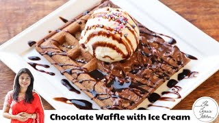 Chocolate Waffle at Very Less Cost at Home | Chocolate Waffle with Ice Cream Recipe