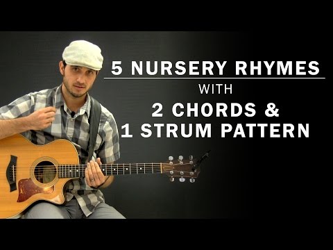 5 Children's Nursery Rhymes On Guitar | 2 Chords & 1 Strum Pattern | Beginner Guitar Lesson