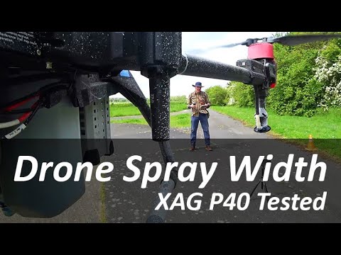 How Wide Does A Drone Really Spray - We Tested The XAG P40 To Find Out