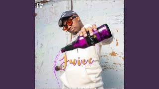 Juice (Radio Edit) - King Lee