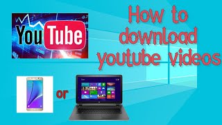 How to download youtube videos on pc or android || simple and easy 😀😀