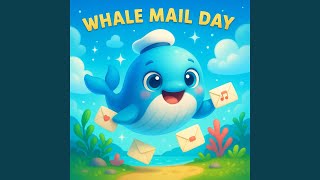 Whale Mail Day - TinyTunes