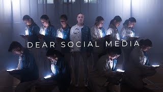 Dear Social Media - Dance Visual