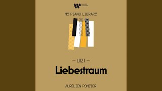 Liszt: Liebestraum No. 3 - Aur&eacute;lien Pontier