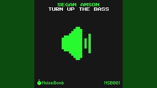 Turn up the Bass