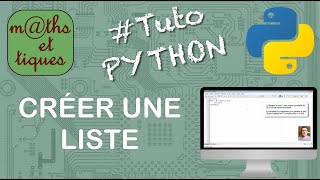 Cr&eacute;er une liste - Tutoriel Python #6/7