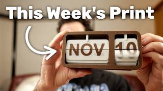 The Most Fun 3D Print To Print This Week - Flip Calendar 🗓️
