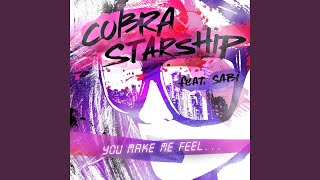 You Make Me Feel... (feat. Sabi) (Felix Leiter Digital Remix) - Cobra Starship