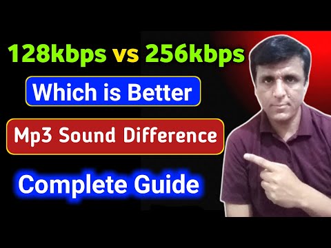 128k vs 256k Mp3 Which is Better |  which MP3 Quality is Best | 128kbps vs 256kbps Songs