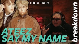 Producer Breaks Down: ATEEZ "Say My Name" MV