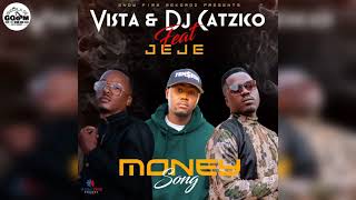 Vista & Dj Catzico Feat. Dj Jeje-Money Song