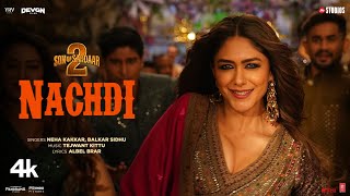 SON OF SARDAAR 2 | Nachdi (Song) | Ajay Devgn | Mrunal Thakur | Neha Kakkar